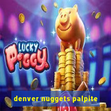 denver nuggets palpite